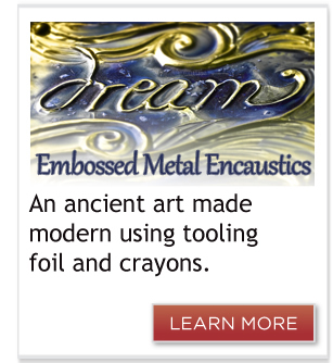 Embossed Metal Encaustics