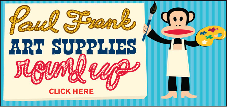 Paul Frank Art Supplies Round Up