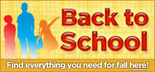 Back to School! Click here to find everything you need for fall.