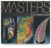Masters: Polymer Clay