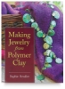 Making Jewelry from Polymer Clay