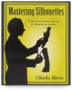 Mastering Silhouettes