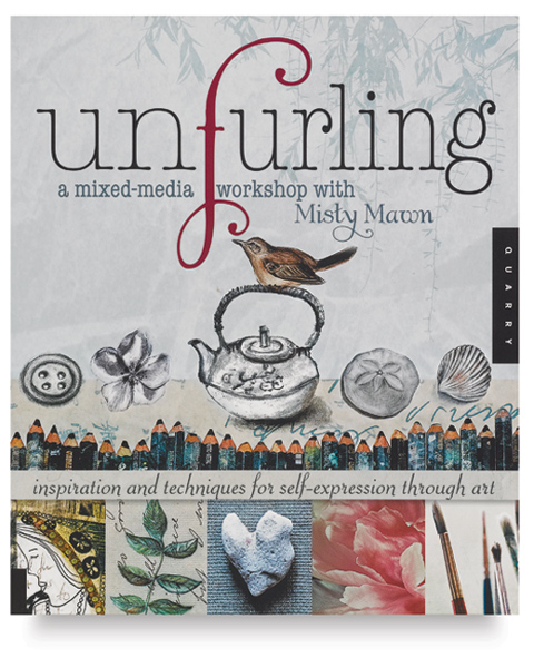 Unfurling: A Mixed-Media Workshop with Misty Mawn