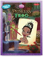Learn to Draw Disney’s Princess and the Frog