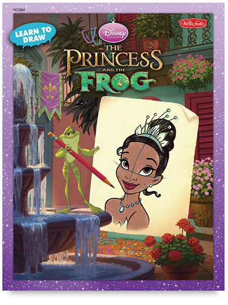Learn to Draw Disney’s Princess and the Frog