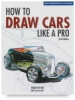 How to Draw Cars Like a Pro, 2nd Edition