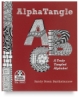 AlphaTangle: A Truly Tangled Alphabet