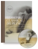 Lessons in Classical Drawing: Essential Techniques from Inside the Atelier w/ DVD