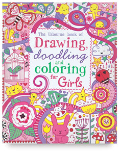 The Usborne Book of Drawing, Doodling, and Coloring for Girls