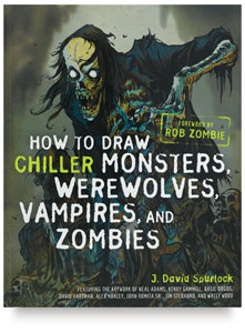 How to Draw Chiller Monsters, Werewolves, Vampires, and Zombies