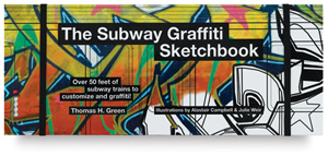 The Subway Graffiti Sketchbook