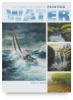 The Complete Guide to Painting Water