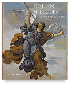 Italian Frescoes: The Baroque Era Italian Frescoes: The Baroque Era