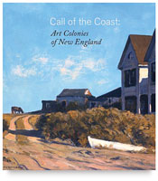 Call of the Coast: Art Colonies of New England