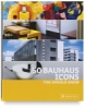 50 Bauhaus Icons You Should Know