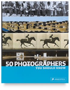 50 Photographers You Should Know