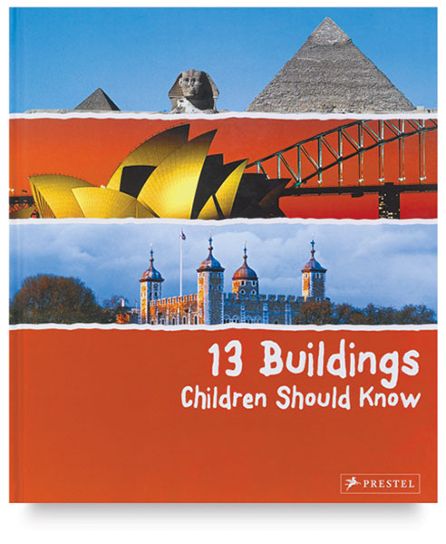 13 Buildings Children Should Know