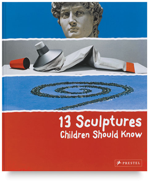 13 Sculptures Children Should Know