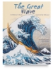 The Great Wave: A Children’s Book Inspired by Hokusai