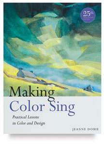 Making Color Sing: Practical Lessons in Color and Design, 25th Anniversary Edition