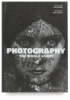 Photography: The Whole Story