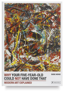 Why Your Five Year Old Could Not Have Done That