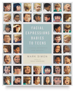 Facial Expressions: Babies to Teens Facial Expressions: Babies to Teens
