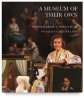 A Museum of Their Own: The National Museum of Women in the Arts