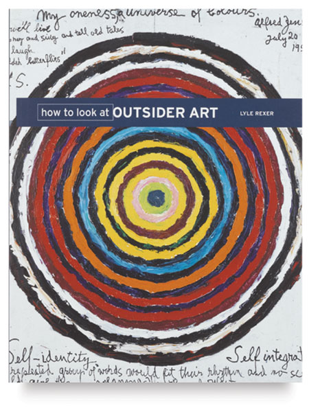 How to Look at Outsider Art