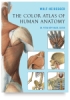 The Color Atlas of Human Anatomy