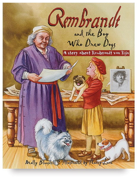 Rembrant and the Boy Who Drew Dogs