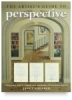 The Artist's Guide to Perspective