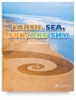 Earth, Sea, Sun and Sky: Art in Nature