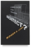 Architect? A Candid Guide to the Profession, Revised Edition
