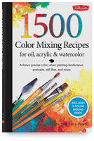 1500 Color Mixing Recipes for Oil, Acrylic & Watercolor