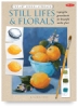 The Art School Approach: Still Lifes & Florals
