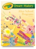Crayola Dream Makers