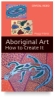 Crystal Aboriginal Art DVD