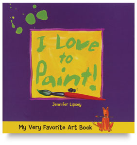 I Love to Paint! I Love to Paint!