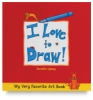 I Love to Draw!