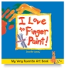 I Love to Finger Paint!
