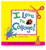 I Love to Collage!