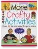 More Crafty Activities