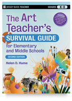 The Art Teacher’s Survival Guide for Elementary and Middle Schools