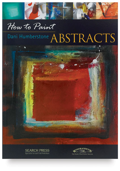 How to Paint: Abstracts