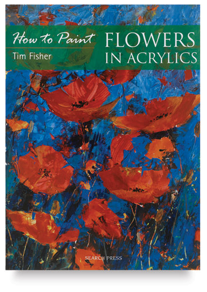 How to Paint: Flowers in Acrylics