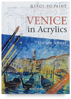 Ready to Paint: Venice in Acrylics