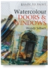 Ready to Paint: Watercolour Doors & Windows