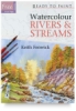 Ready to Paint: Watercolour Rivers and Streams