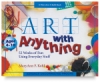 Art with Anything
